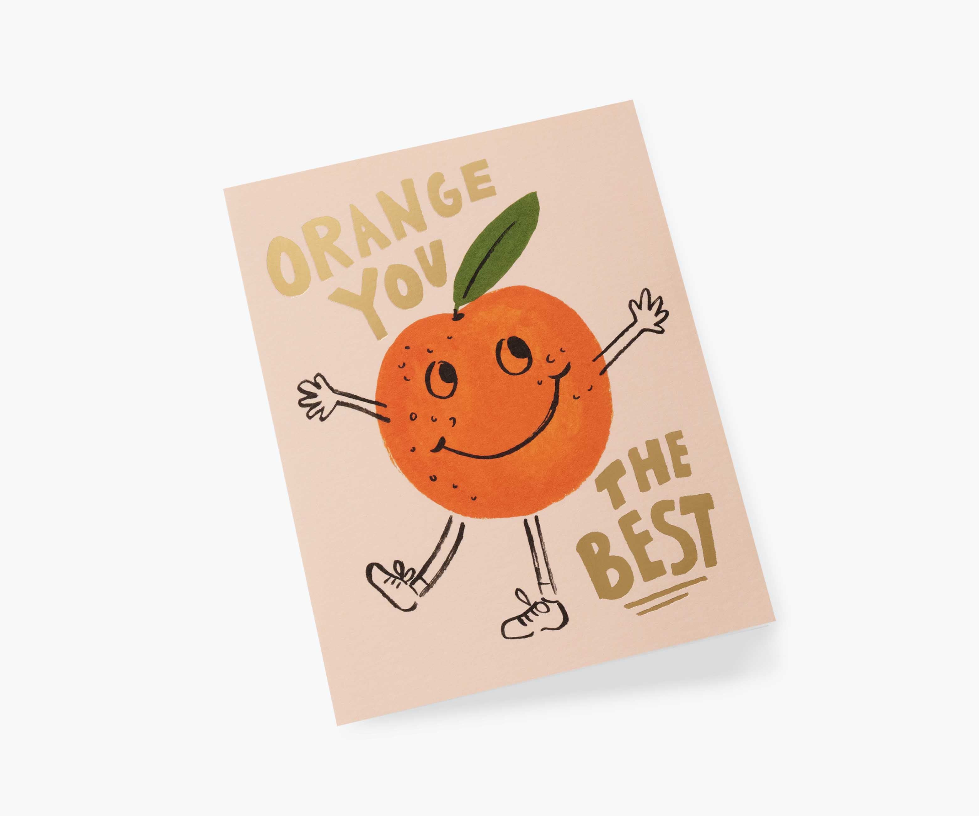 Orange You The Best Card